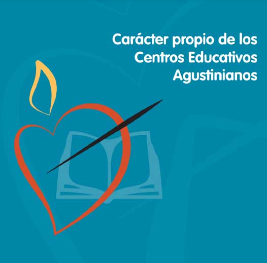 Caracter Propio Centros Educativos Agustinianos